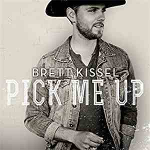 Brett Kissel - Pick Me Up flac album