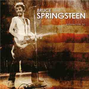 Bruce Springsteen - Live In Washington 1974 flac album
