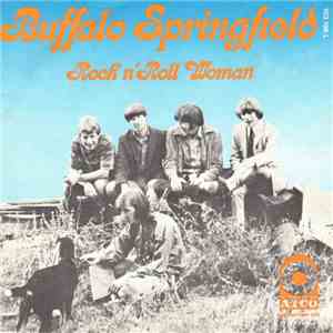 Buffalo Springfield - Rock N' Roll Woman / For What It's Worth flac album
