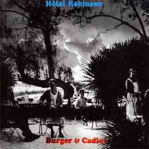 Burger & Cadiot - Hôtel Robinson flac album