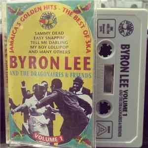 Byron Lee & The Dragonaires & Friends - Jamaica's Golden Hits - The Best Of Ska Volume 1 flac album