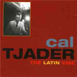 Cal Tjader - The Latin Vibe flac album