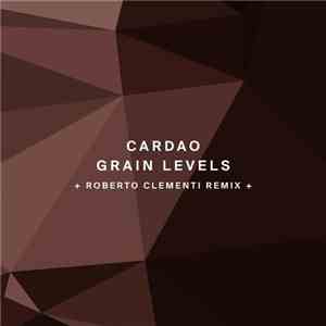 Cardao - Grain Levels flac album