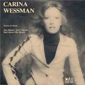 Carina Wessman - Come A Rose flac album