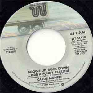 Carlis Munro - Boogie Up, Rock Down....Ride A Funky Starship / Outside Looking In flac album
