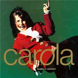 Carola  - Fångad Av En Stormvind flac album