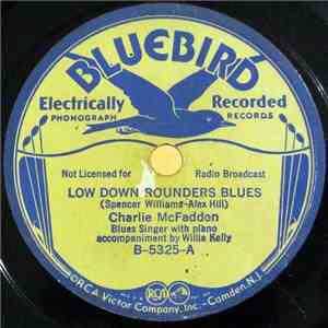 Charlie McFadden - Low Down Rounders Blues / Last Journey Blues flac album