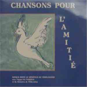 Chorale Du Collège De Brécey, La Haye-Pesnel, Saint-Pois - Chansons Pour L'Amitié flac album