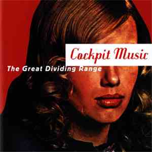 Cockpit Music - The Great Dividing Range flac album