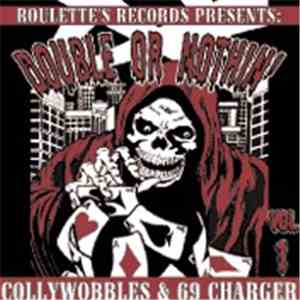 Collywobbles & 69 Charger - Double Or Nothin' flac album