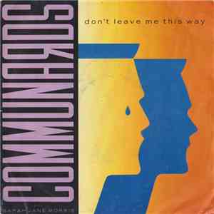 Communards With Sarah Jane Morris - Don't Leave Me This Way flac album