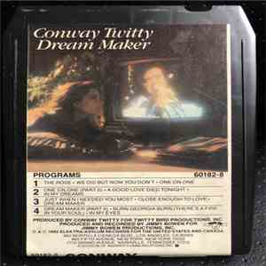 Conway Twitty - Dream Maker flac album