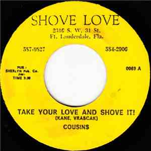 Cousins - Take Your Love And Shove It! flac album