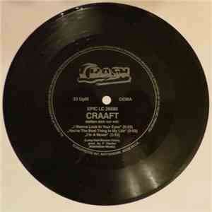 Craaft - I Wanna Look In Your Eyes flac album
