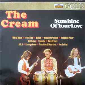 Cream  - Sunshine Of Your Love flac album