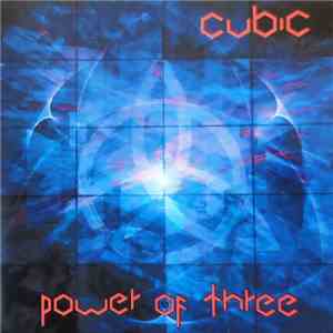 Cubic  - Power Of 3 flac album