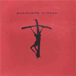 Current 93 - Maldoror Is Dead flac album