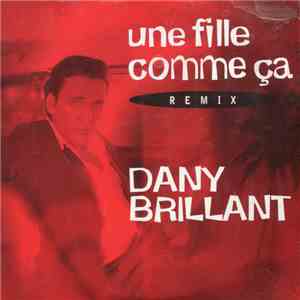 Dany Brillant - Une Fille Comme Ca flac album