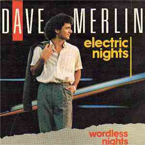 Dave Merlin - Electric Nights flac album
