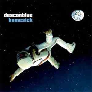 Deacon Blue - Homesick (Expanded Edition) flac album