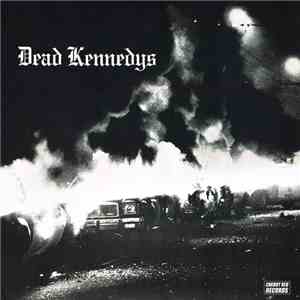 Dead Kennedys - Fresh Fruit For Rotting Vegetables flac album