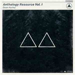 Dean Hurley - Anthology Resource Vol. 1: △△ flac album