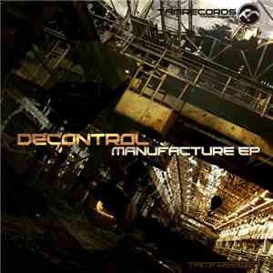 Decontrol  - Manufacture EP flac album