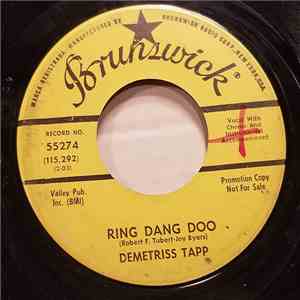 Demetriss Tapp - Ring Dang Doo / Little Girl Lost flac album