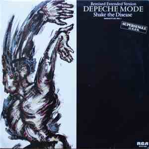 Depeche Mode - Shake The Disease (Remixed Extended Version) = Deshazte Del Mal flac album