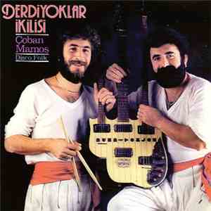 Derdiyoklar - Çoban Mamoş flac album