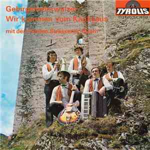 Die Fidelen Strassener-Buam - Gebirgsliederwalzer | Wir Kommen Vom Kaukasus flac album