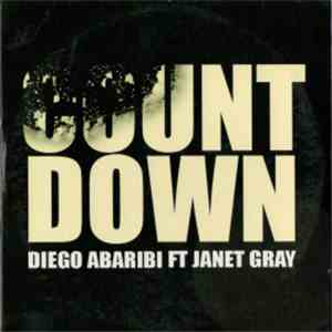 Diego Abaribi Feat. Janet Gray - Count Down flac album