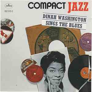 Dinah Washington Featuring Quincy Jones - Dinah Washington Sings The Blues flac album
