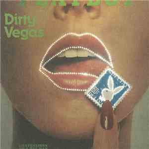 Dirty Vegas - One flac album