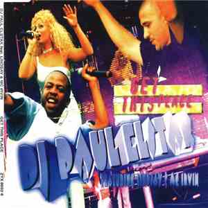 DJ Paul Elstak Feat. Lindsay & MC Irvin - Get This Place flac album