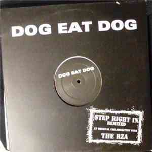 Dog Eat Dog - Step Right In (Remixed) flac album