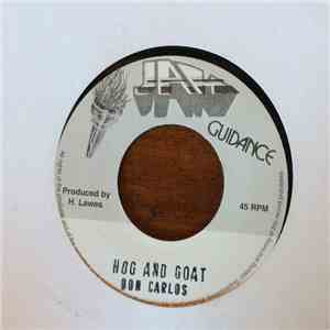 Don Carlos  - Hog And Goat / Hey Mr Babylon flac album