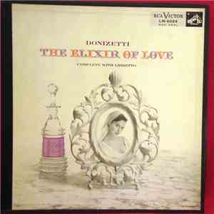Donizetti - The Elixir Of Love (Complete With Libretto) flac album