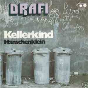 Drafi - Kellerkind flac album