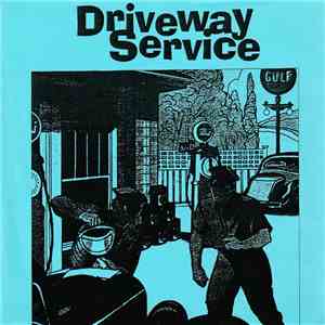 Driveway Service - Under My Hood flac album