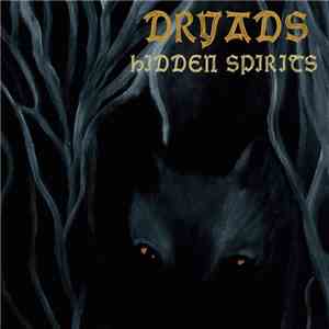 Dryads - Hidden Spirits flac album
