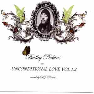 Dudley Perkins - In Unconditional Love Vol 1.2 flac album