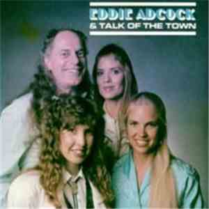 Eddie Adcock & Talk Of The Town  - Eddie Adcock & Talk Of The Town flac album