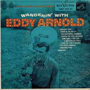 Eddy Arnold - Wanderin' With Eddy Arnold flac album
