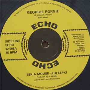 Eek-A-Mouse - Lui Lepki - Georgie Porgie flac album