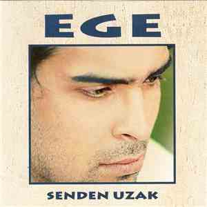 Ege - Senden Uzak flac album