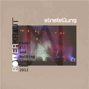 Einstellung - All Or Nothing (Live Demo 2012) flac album