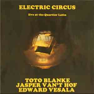 Electric Circus  - Live At The Quartier Latin flac album