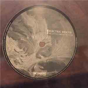 Electric Rescue - The Little Dream Hunter flac album