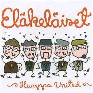 Eläkeläiset - Humppa United flac album